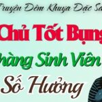 Chị Chủ Tốt Bụng Và Chàng Sinh Viên Nghèo Số Hưởng