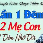 Truyện Ngắn Hay Và Hấp Dẫn Quá - BÊN KIA VƯỜN ỔI
